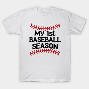 My First Baseball Season T-Shirt